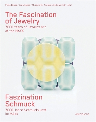 Faszination Schmuck / The Fascination of Jewelry - Beatriz Chadour-Sampson