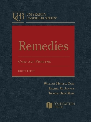 Remedies - William Murray Tabb, Rachel M. Janutis, Thomas Orin Main