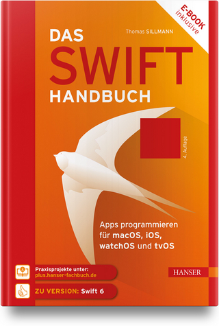 Das Swift-Handbuch - Thomas Sillmann