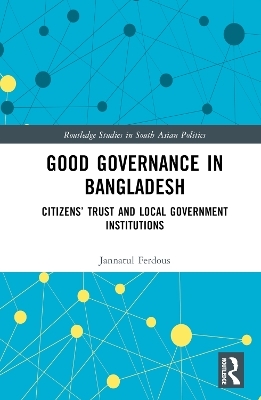 Good Governance in Bangladesh - Jannatul Ferdous