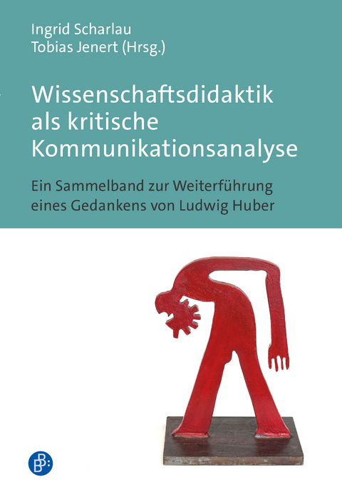 Wissenschaftsdidaktik als kritische Kommunikationsanalyse - 