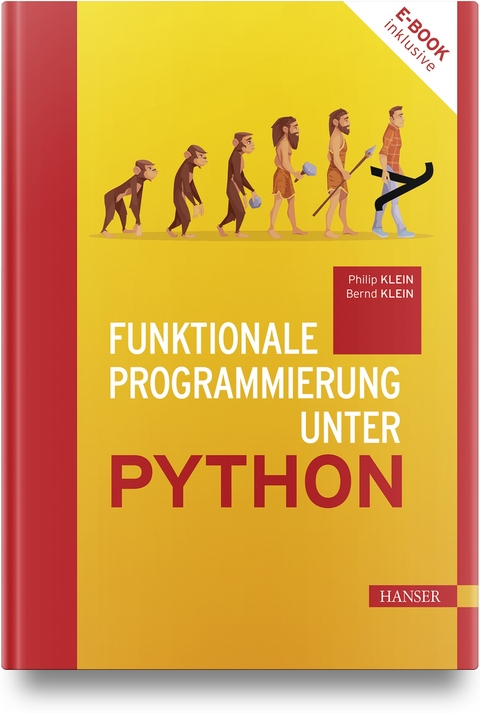 Funktionale Programmierung unter Python - Bernd Klein, Philip Klein
