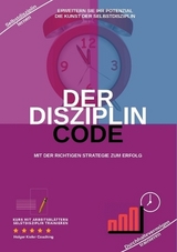 DER DISZIPLIN CODE - Holger Kiefer