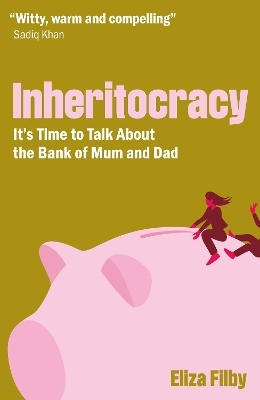 Inheritocracy - Eliza Filby