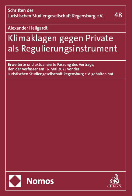 Klimaklagen gegen Private als Regulierungsinstrument - Alexander Hellgardt