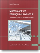 Mathematik im Bauingenieurwesen 2 - Kerstin Rjasanowa