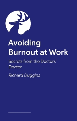 Avoiding Burnout at Work - Richard Duggins
