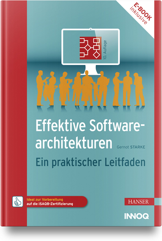 Effektive Softwarearchitekturen - Gernot Starke