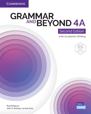 Grammar and Beyond Level 4A Student's Book with Online Practice - Randi Reppen, John D. Bunting, Luciana Diniz