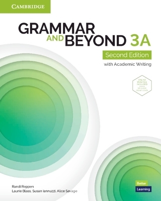 Grammar and Beyond Level 3A Student's Book with Online Practice - Randi Reppen, Laurie Blass, Susan Iannuzzi, Alice Savage