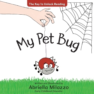 My Pet Bug - Abriella Milazzo