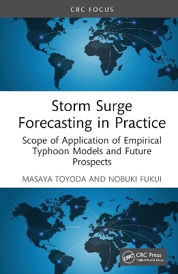 Storm Surge Forecasting and Future Projection in Practice - Masaya Toyoda, Nobuki Fukui