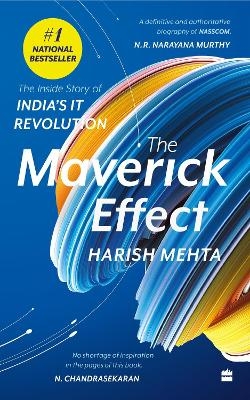 The Maverick Effect - Harish Mehta