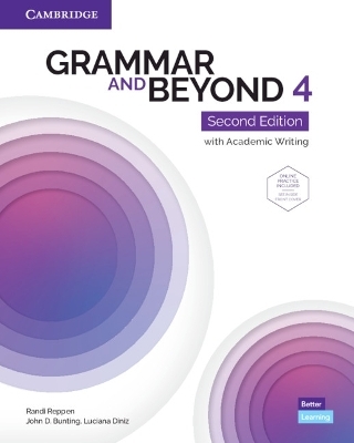 Grammar and Beyond Level 4 Student's Book with Online Practice - John D. Bunting, Luciana Diniz, Randi Reppen