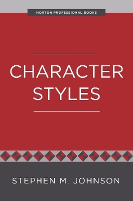 Character Styles - Stephen M. Johnson