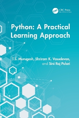 Python - T.S. Murugesh, Shriram K. Vasudevan, Sini Raj Pulari