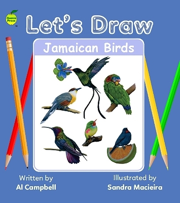 Let's Draw Jamaican Birds - Al Campbell