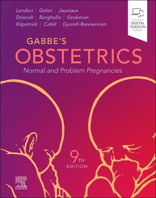 Gabbe's Obstetrics: Normal and Problem Pregnancies - 