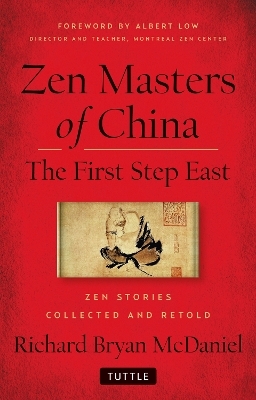 Zen Masters Of China - Richard Bryan McDaniel