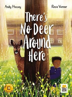 There's No Deer Around Here - Andy Hussey