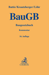 Baugesetzbuch - Battis, Ulrich; Krautzberger, Michael; Löhr, Rolf-Peter
