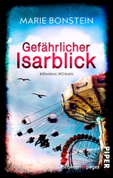 Gefährlicher Isarblick - Marie Bonstein