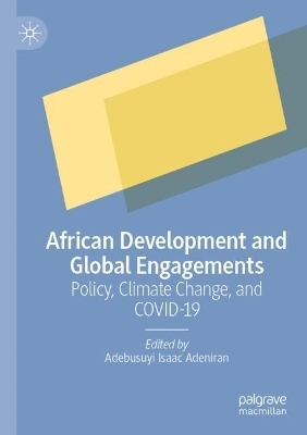 African Development and Global Engagements - 