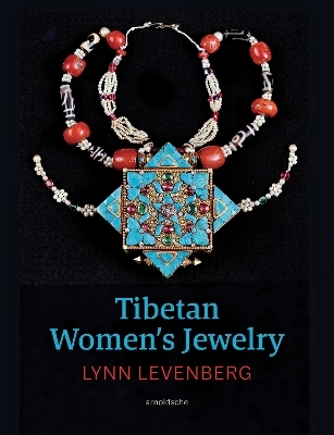 Tibetan Women’s Jewelry - Lynn Levenberg