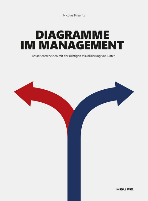 Diagramme im Management - Nicolas Bissantz