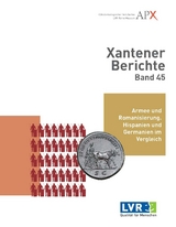 Xantener Berichte Band 45 - 