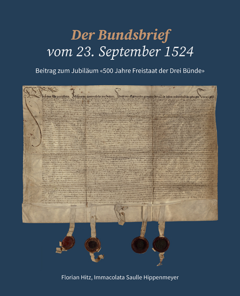 Der Bundsbrief vom 23. September 1524 - 