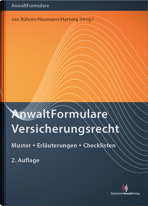 AnwaltFormulare Versicherungsrecht - Vicki Irene Commer, Tobias Prang