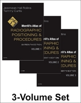 Merrill's Atlas of Radiographic Positioning and Procedures - 3-Volume Set - Rollins, Jeannean Hall; Curtis, Tammy