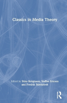 Classics in Media Theory - 