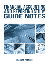 Financial Accounting and Reporting Study Guide Notes - Leonard Prather