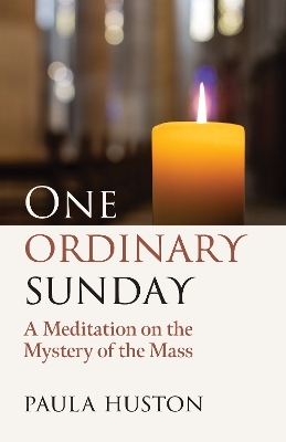 One Ordinary Sunday - Paula Huston
