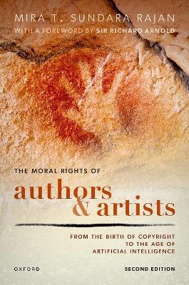 The Moral Rights of Authors and Artists - Mira T. Sundara Rajan