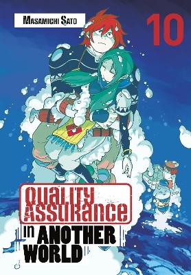 Quality Assurance in Another World 10 - Masamichi Sato