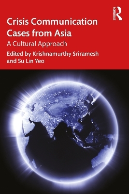 Crisis Communication Cases from Asia - 