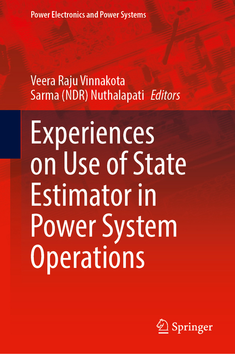 Experiences on Use of State Estimator in Power System Operations - 