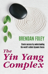 The Yin Yang Complex - Brendan Foley