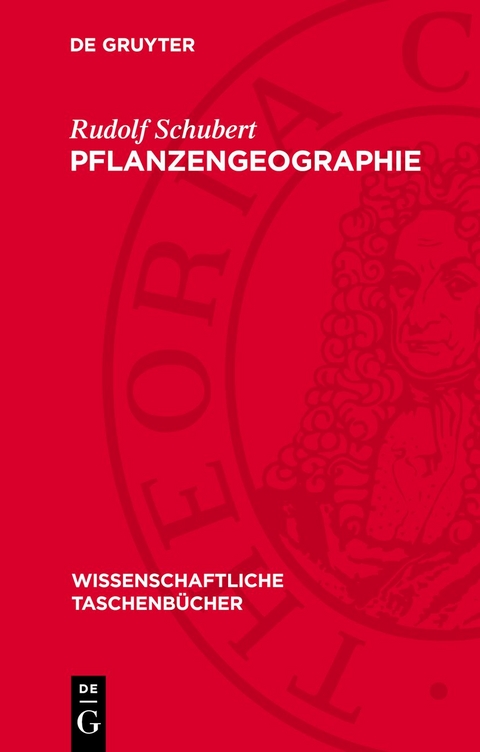 Pflanzengeographie - Rudolf Schubert