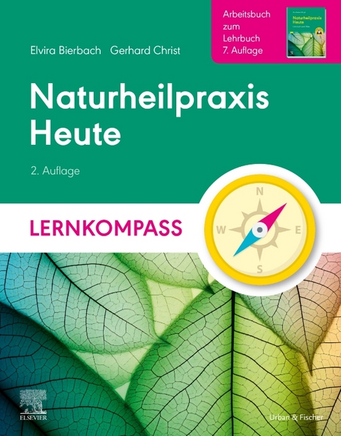 Naturheilpraxis Heute Lernkompass - Elvira Bierbach, Gerhard Christ