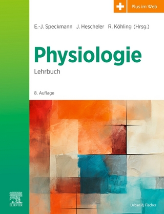 Physiologie - Erwin-Josef Speckmann; Jürgen Hescheler …