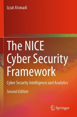 The NICE Cyber Security Framework - Izzat Alsmadi