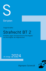 Skript Strafrecht BT 2 - Rolf Krüger, Jannina Schäffer