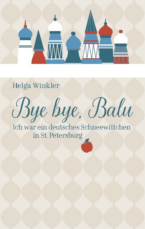 Bye bye, Balu - Helga Winkler