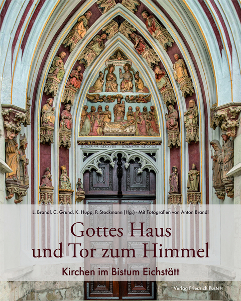 Gottes Haus und Tor zum Himmel - 