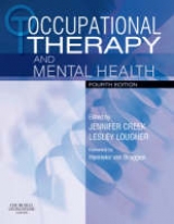 Occupational Therapy and Mental Health - Creek, Jennifer; Lougher, Lesley