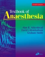 Textbook of Anaesthesia - Rowbotham, David; Smith, G.; Aitkenhead, A. R.